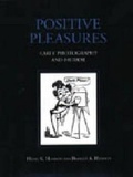 Cover: Positive Pleasures - Pennsylvania State University Press