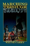 Cover: Marching Through Shadows - Publish America