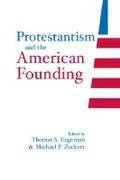 Cover: Protestantism and the American Founding - University of Notre Dame Press