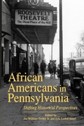Cover: African Americans in Pennsylvania - Pennsylvania State University Press