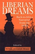 Cover: Liberian Dreams - Pennsylvania State University Press