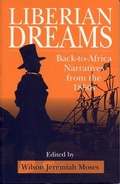 Cover: Liberian Dreams - Pennsylvania State University Press