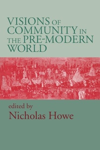 Enlarge image Cover: Visions of Community in the Pre-Modern World - University of Notre Dame Press