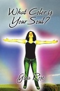 Cover: What Color Is Your Soul? - America Star Books