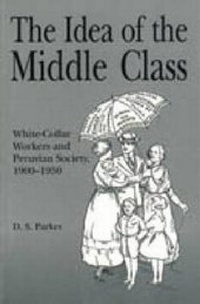 Enlarge image Cover: The Idea of the Middle Class - Pennsylvania State University Press