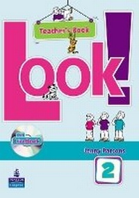 Enlarge image Cover: Look! 2 Teacher's Book for pack - Pearson Longman