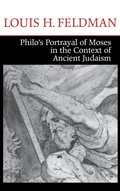 Cover: Philo's Portrayal of Moses in the Context of Ancient Judaism - University of Notre Dame Press
