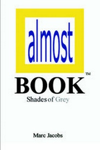 Enlarge image Cover: Almost Book - America Star Books