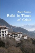 Cover: Reiki in Times of Crisis - Lulu.com