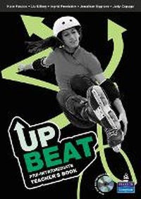 Enlarge image Cover: Upbeat Pre-Intermediate Teacher's Book for pack - Pearson Longman