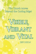 Cover: Visible, Vibrant and Vital - America Star Books