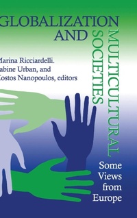 Enlarge image Cover: Globalization and Multicultural Societies - University of Notre Dame Press
