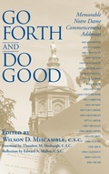 Cover: Go Forth and Do Good - University of Notre Dame Press