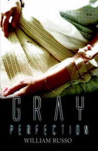 Enlarge image Cover: Gray Perfection - America Star Books