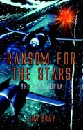 Cover: Ransom for the Stars - Publish America