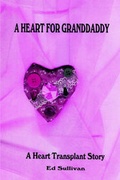 Cover: A Heart for Granddaddy - Publish America