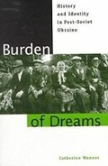 Cover: Burden of Dreams - Pennsylvania State University Press