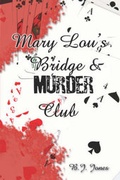 Cover: Mary Lou's Bridge & Murder Club - America Star Books