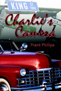 Enlarge image Cover: Charlie's Camera - Publish America