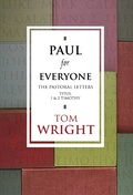 Cover: Paul for Everyone: The Pastoral Letters - SPCK Publishing