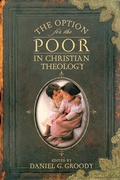 Cover: The Option for the Poor in Christian Theology - University of Notre Dame Press