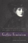 Cover: Gothic Feminism - Pennsylvania State University Press