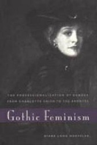 Enlarge image Cover: Gothic Feminism - Pennsylvania State University Press