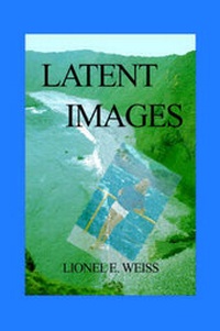 Enlarge image Cover: Latent Images - Publish America