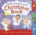 Cover: Ladybird First Favourite Christmas Book - Ladybird