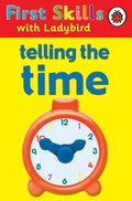 Cover: First Skills: Telling the Time - Ladybird