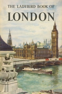 Enlarge image Cover: The Ladybird Book of London - Ladybird