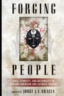 Cover: Forging People - University of Notre Dame Press