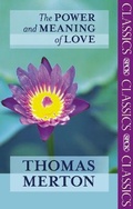 Cover: The Power and Meaning of Love - SPCK Publishing
