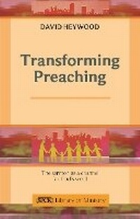 Enlarge image Cover: Transforming Preaching - SPCK Publishing