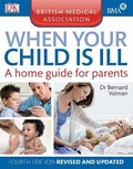 Cover: BMA When Your Child is Ill - DK