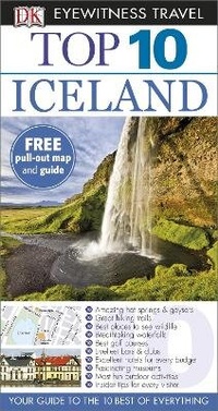 Abbildung von: DK Eyewitness Top 10 Travel Guide: Iceland - DK Eyewitness Travel