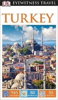 Abbildung von: DK Eyewitness Turkey - DK Eyewitness Travel