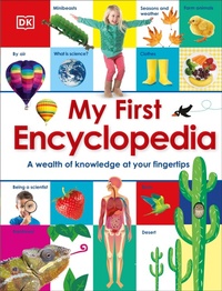 Enlarge image Cover: My First Encyclopedia - DK Children