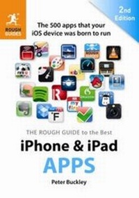 Abbildung von: The Rough Guide to the Best iPhone and iPad Apps (2nd Edition) - Rough Guides