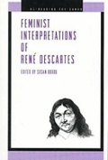 Cover: Feminist Interpretations of Rene Descartes - Pennsylvania State University Press