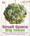 Cover: Small Space Big Ideas - DK