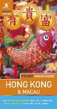 Abbildung von: Pocket Rough Guide Hong Kong & Macau - Rough Guides