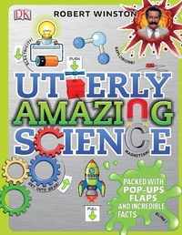 Enlarge image Cover: Utterly Amazing Science - DK Children