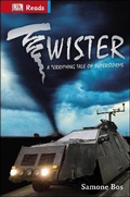 Cover: Twister! Terrifying Tales Of Superstorms - DK Children