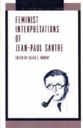 Cover: Feminist Interpretations of Jean-Paul Sartre - Pennsylvania State University Press