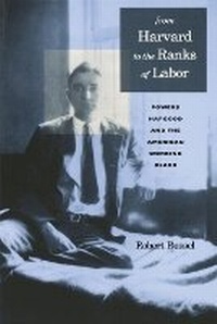 Abbildung von: From Harvard to the Ranks of Labor - Pennsylvania State University Press