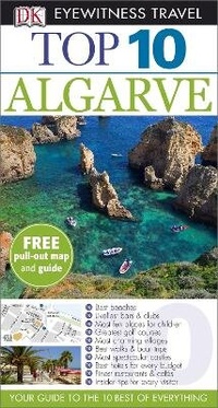 Abbildung von: DK Eyewitness Top 10 Travel Guide: Algarve - DK Eyewitness Travel