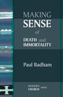 Cover: Making Sense of Death and Immortality - SPCK Publishing