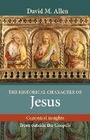 Cover: The Historical Character of Jesus - SPCK Publishing