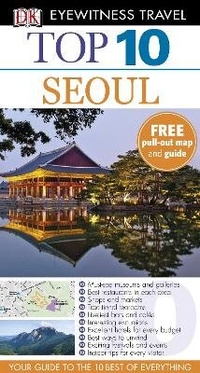 Abbildung von: DK Eyewitness Top 10 Travel Guide: Seoul - DK Eyewitness Travel